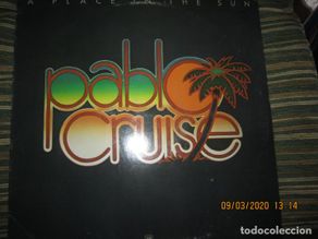 Discos de vinilo: PABLO CRUISE - A PLACE IN THE SUN LP - ORIGINAL U.S.A. - A&M RECORDS 1977 CON FUNDA INT. ORIGINAL -